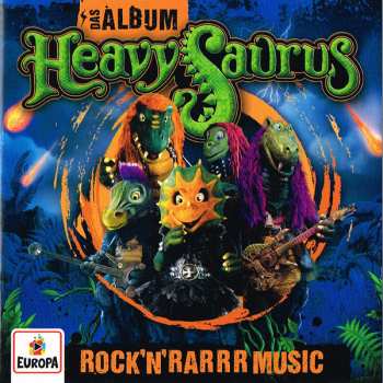 Album Heavysaurus: Das Album - Rock'n'Rarrr Music