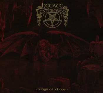 CD Hecate Enthroned: Kings Of Chaos DIGI 19227