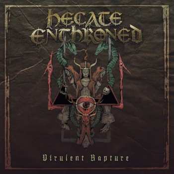 Album Hecate Enthroned: Virulent Rapture