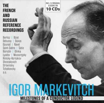 Album Hector Berlioz: Igor Markevitch - Milestones Of A Conductor Legend