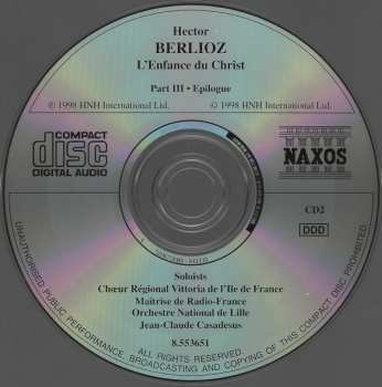 2CD Hector Berlioz: L'Enfance Du Christ = The Childhood Of Christ • Sacred Trilogy, Op. 25 244556