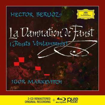 Hector Berlioz: La Damnation De Faust
