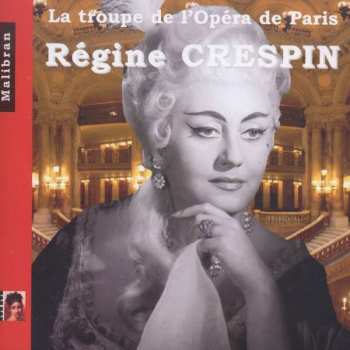 Album Hector Berlioz: Regine Crespin - La Troupe De L'opera De Paris