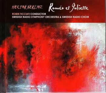 Album Hector Berlioz: Roméo Et Juliette