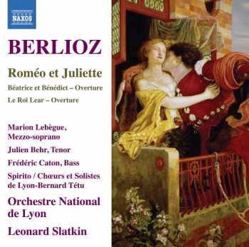 Hector Berlioz: Roméo Et Juliette