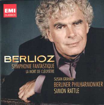Hector Berlioz: Symphonie Fantastique • Le Mort De Cléopâtre