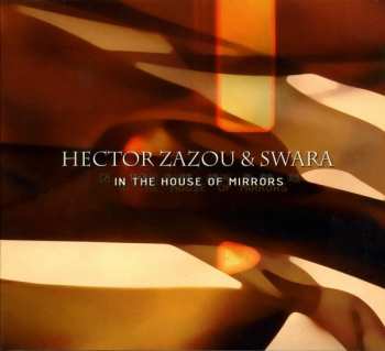 Album Hector Zazou: In The House Of Mirrors