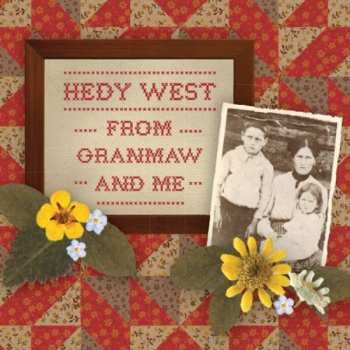 Album Hedy West: From Granmaw And Me