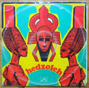 Album Hedzoleh Soundz: Hedzoleh