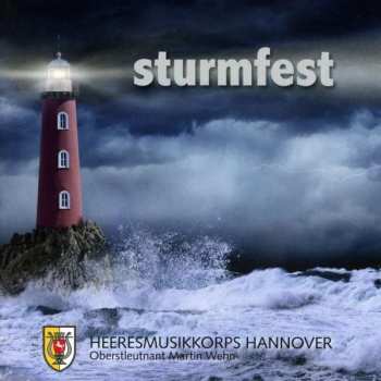 Album Heeresmusikkorps Hannover: Sturmfest