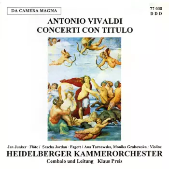 Antonio Vivaldi: Concerti Con Titulo