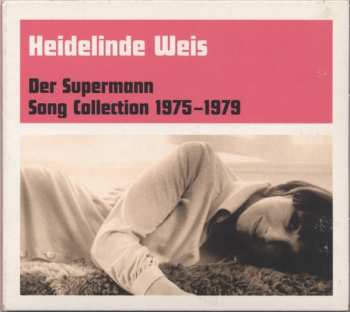 Album Heidelinde Weis: Der Supermann -  Song Collection 1975-1979
