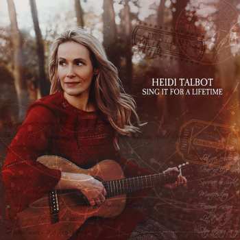 CD Heidi Talbot: Sing It For A Lifetime 535623