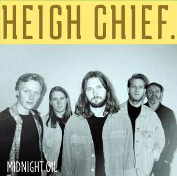 CD Heigh Chief: Midnight Oil 175716