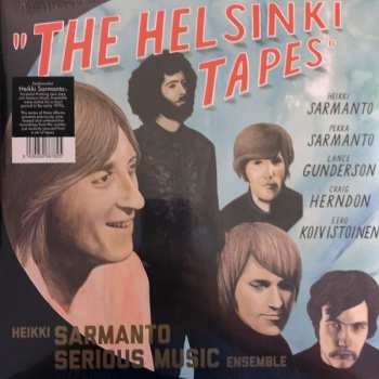 2LP Heikki Sarmanto Serious Music Ensemble: The Helsinki Tapes - Live At N-Club 1971-1972, Vol. 3 409831