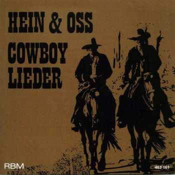 Album Hein + Oss: Cowboylieder