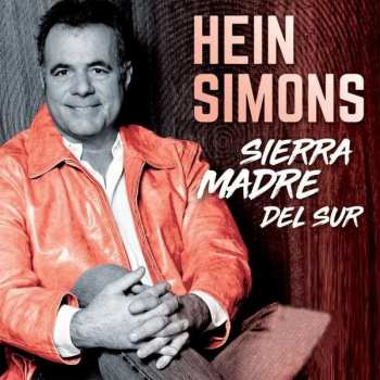 Album Hein Simons: Sierra Madre Del Sur