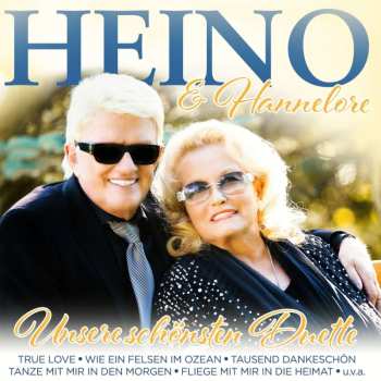 Album Heino & Hannelore: Unsere Schönsten Duette: Zum 50-jährigen Jubiläum
