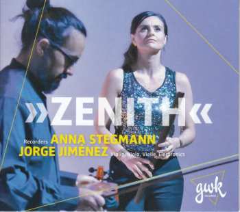 Album Heinrich Ignaz Franz Biber: Anna Stegmann & Jorge Jimenez - Zenith