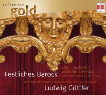 Album Heinrich Ignaz Franz Biber: Ludwig Güttler - Festliches Barock