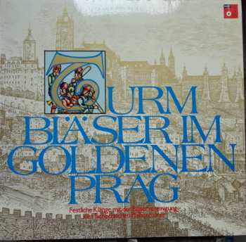 Album Heinrich Ignaz Franz Biber: Turm Bläser Im Goldenen Prag