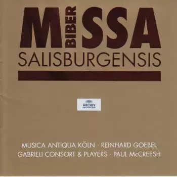 Heinrich Ignaz Franz Biber: Missa Salisburgensis
