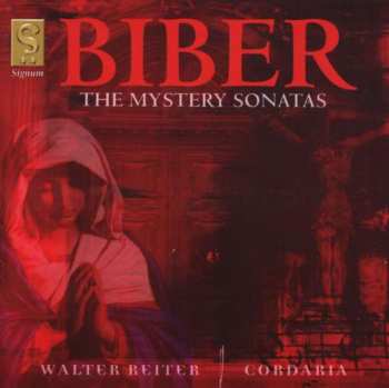 Album Heinrich Ignaz Franz Biber: The Mystery Sonatas
