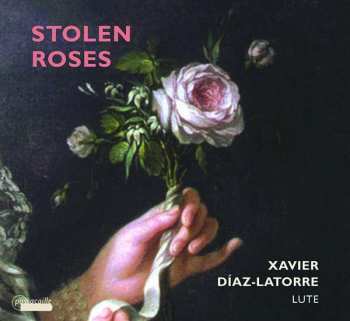 Heinrich Ignaz Franz Biber: Xavier Diaz-latorre - Stolen Roses
