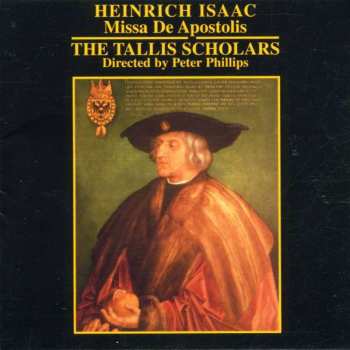 Album Heinrich Isaac: Missa De Apostolis