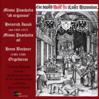CD Heinrich Isaac: Missa Paschalis 539314