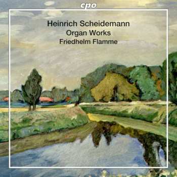 Album Heinrich Scheidemann: Organ Works