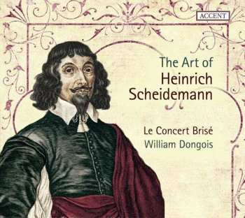 CD Heinrich Scheidemann: The Art Of Heinrich Scheidemann 455736