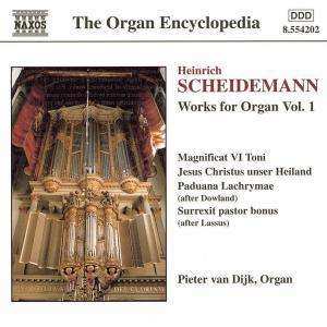 Heinrich Scheidemann: Works For Organ Vol. 1