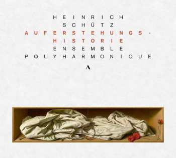 Album Heinrich Schütz: Auferstehungshistroie