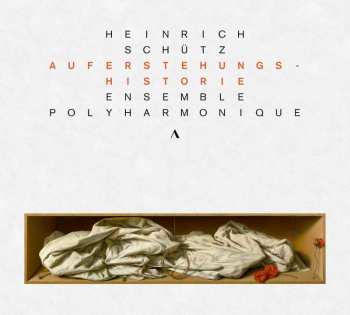 CD Heinrich Schütz: Auferstehungshistroie 450128