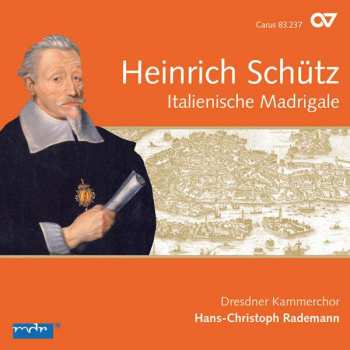 Album Heinrich Schütz: Italienische Madrigale