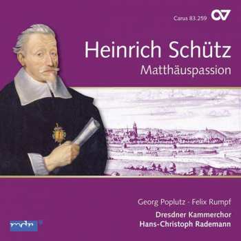 Album Heinrich Schütz: Matthäuspassion Swv 479