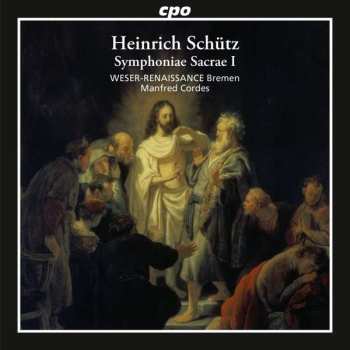 Album Heinrich Schütz: Symphoniae Sacrae I