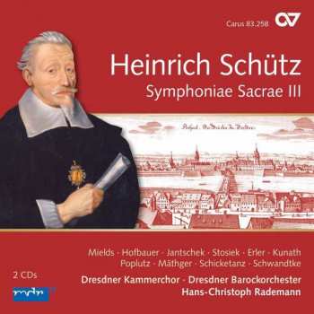 Album Heinrich Schütz: Symphoniae Sacrae Iii
