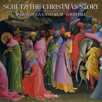Heinrich Schütz: The Christmas Story