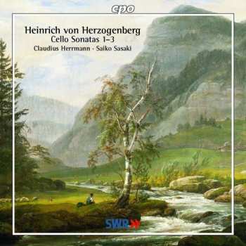 Album Heinrich Von Herzogenberg: Cello Sonatas 1-3