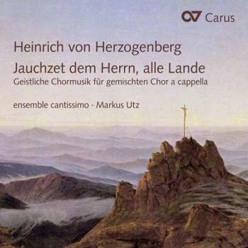 Album Heinrich Von Herzogenberg: Geistliche Chormusik A Cappella