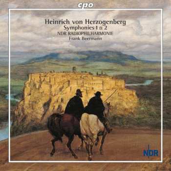 Heinrich Von Herzogenberg: Symphonies 1 & 2, Opp. 50 & 70