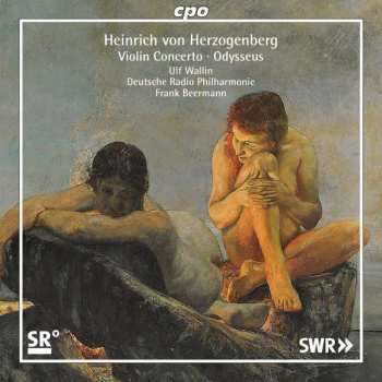Album Heinrich Von Herzogenberg: Violin Concerto ∙ Odysseus