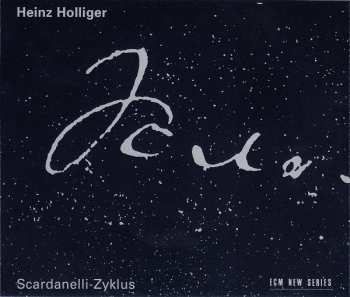 2CD Heinz Holliger: Scardanelli-Zyklus 492193