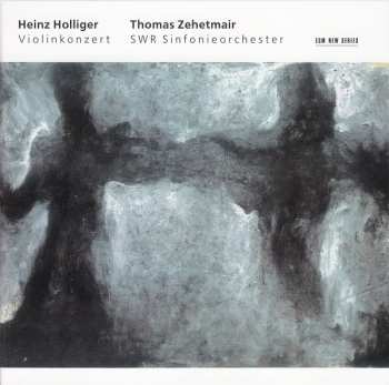 CD Heinz Holliger: Violinkonzert 281685