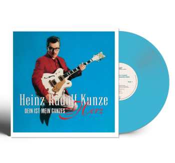 LP Heinz Rudolf Kunze: Dein Ist Mein Ganzes Herz (180g) (blue Vinyl) 482352