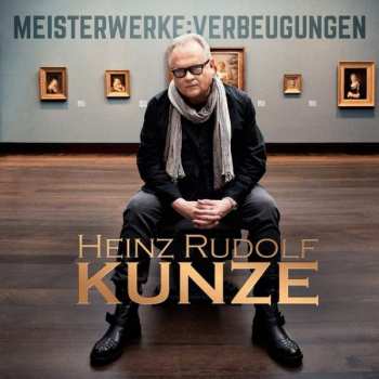 Album Heinz Rudolf Kunze: Meisterwerke:Verbeugungen