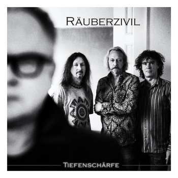Album Heinz Rudolf Kunze & Räuberzivil: Tiefenschärfe