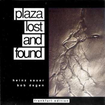 Album Heinz Sauer: Plaza Lost And Found